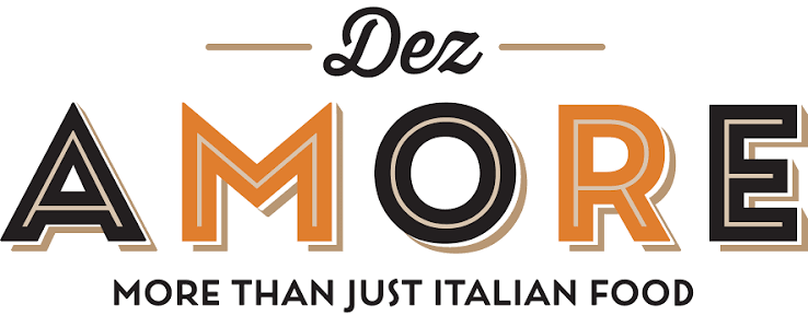 Dez Amore logo featuring black, orange and gold typography with the tagline “More Than Just Italian Food”.
